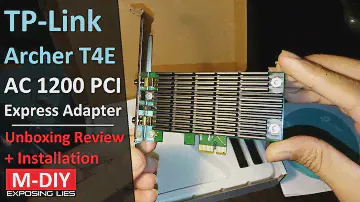 TP-Link Archer T4E AC1200 PCI Express Wifi Adapter (Unboxing Review + Installation)